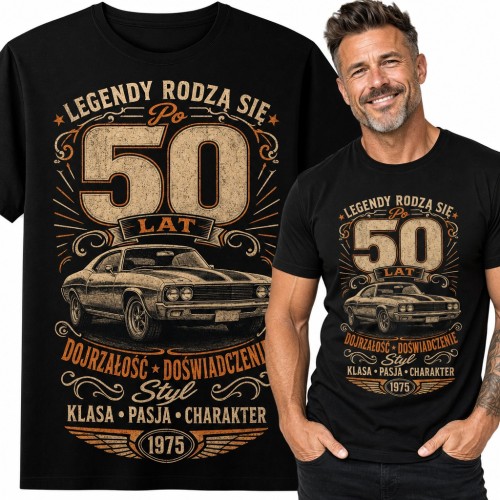 Koszulka męska na 50 urodziny „Legendy rodzą się po 50 lat” z muscle carem i rocznikiem 1975