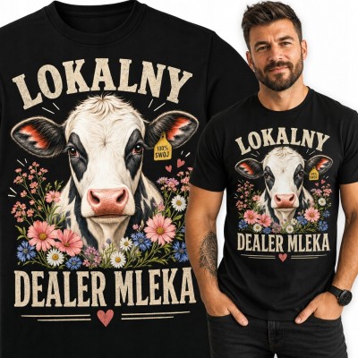 Koszulka męska z krową w kwiatach „Lokalny dealer mleka” - dla rolnika