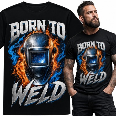 Koszulka męska dla spawacza „Born to Weld” - przyłbica w ogniu