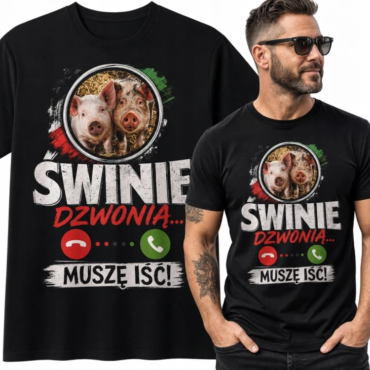 Koszulka męska dla hodowcy świń „Świnie dzwonią... muszę iść!” - rolniczy humor