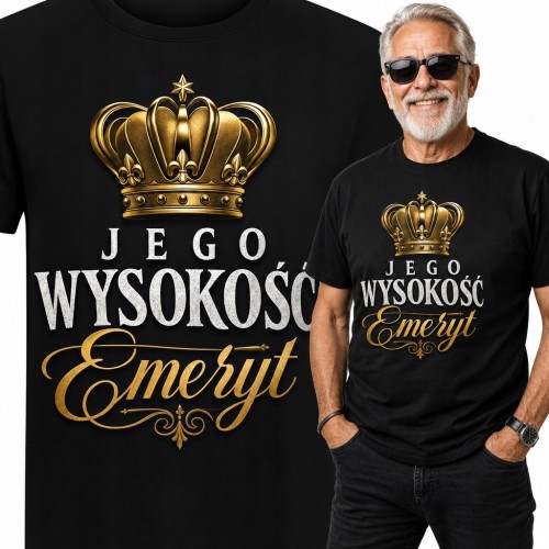 Koszulka męska dla emeryta z koroną „Jego Wysokość Emeryt” - humorystyczny wzór