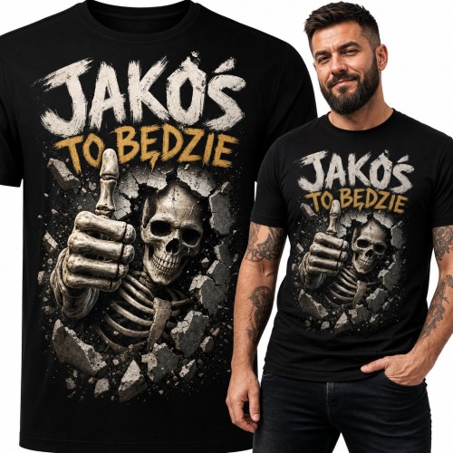 Koszulka męska „Jakoś to będzie” - szkielet z kciukiem w górę i czaszka