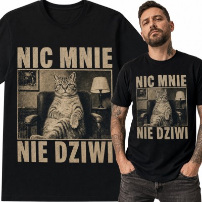 Koszulka męska „Nic mnie nie dziwi” - obojętny kot w fotelu retro