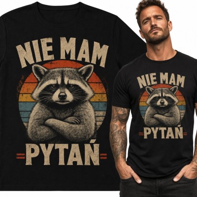 Koszulka męska „Nie mam pytań” z szopem praczem w stylu retro