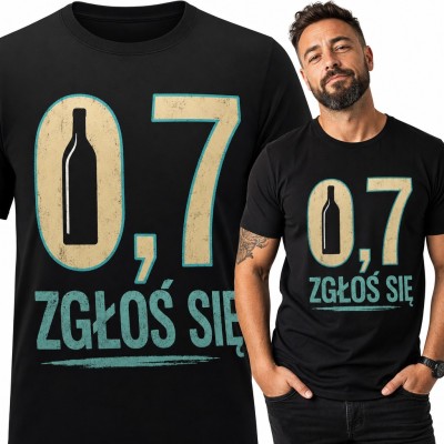 Koszulka męska „0,7 zgłoś się” z butelką - śmieszny napis na imprezę