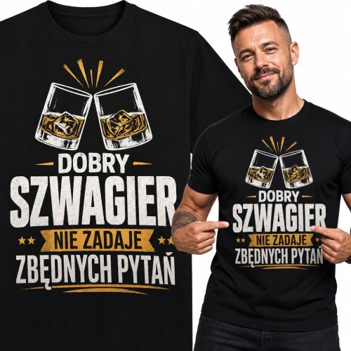Koszulka męska dla szwagra z whisky - „Dobry szwagier nie zadaje zbędnych pytań”