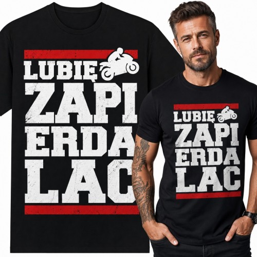 Koszulka męska „Lubię zapi erda lac” - ścigacz dla motocyklisty
