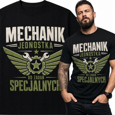 Koszulka męska dla mechanika „Mechanik - jednostka do zadań specjalnych”