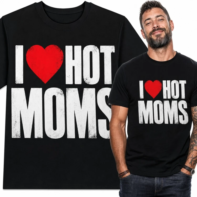 Koszulka męska „I ♥ Hot Moms” - śmieszny napis z czerwonym sercem