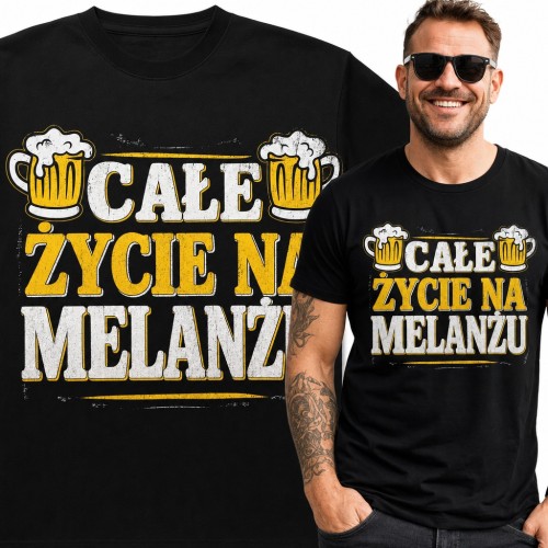 Koszulka męska „Całe życie na melanżu” z kuflami piwa - dla imprezowicza