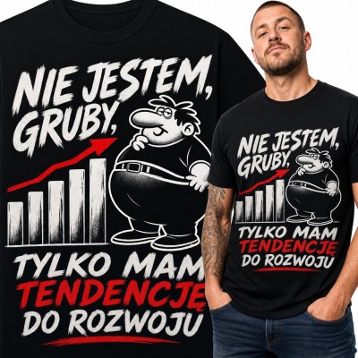 Koszulka męska „Nie jestem, gruby, tylko mam tendencję do rozwoju” - grubasek i wykres wzrostu