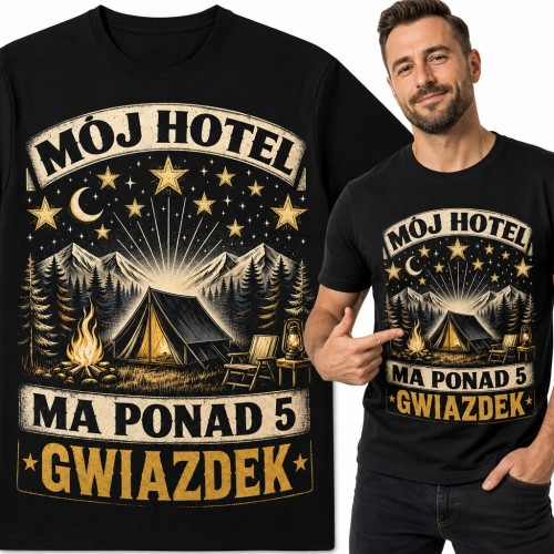 Koszulka męska „Mój hotel ma ponad 5 gwiazdek” - namiot i ognisko dla miłośnika kempingu