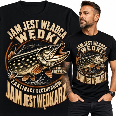 Koszulka męska dla wędkarza ze szczupakiem „Jam jest władca wędki, zaklinacz szczupaków, jam jest wędkarz”