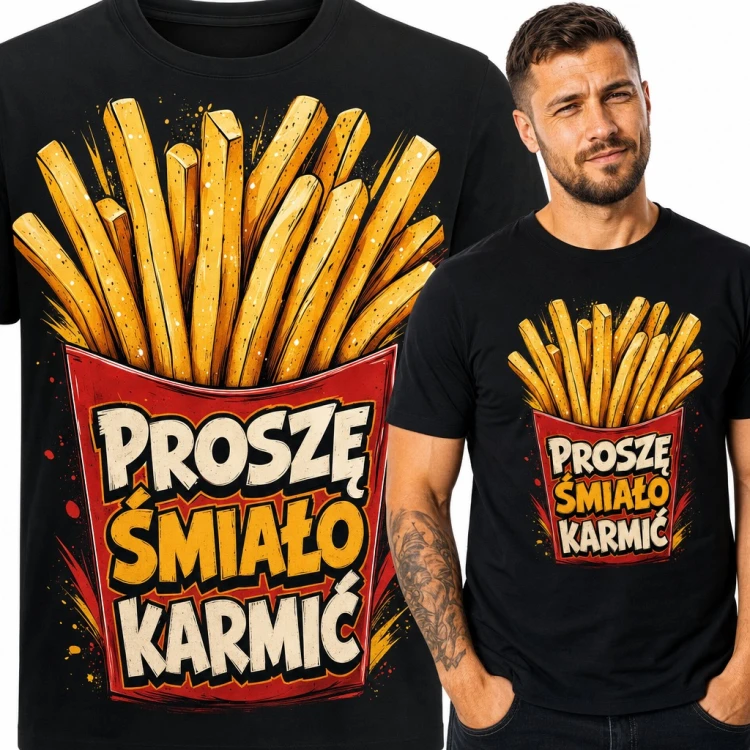 Koszulka męska „Proszę śmiało karmić” - frytki dla głodomora