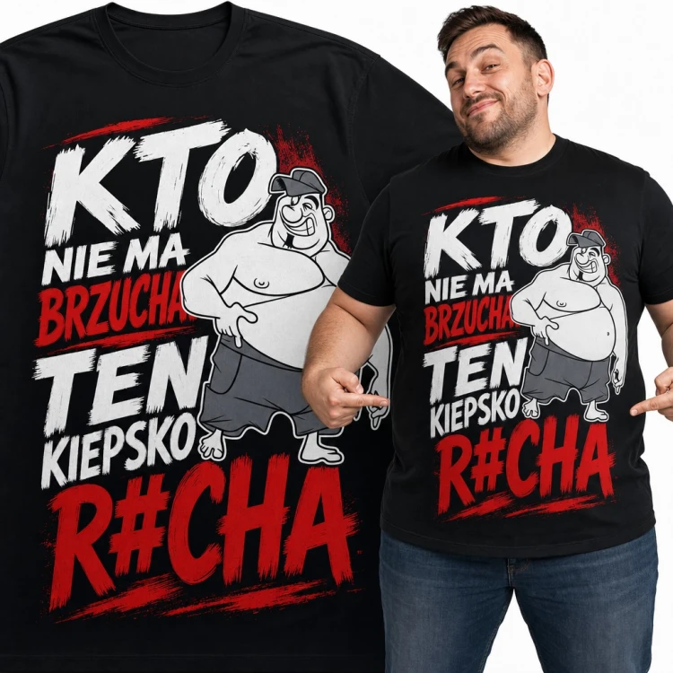 Koszulka męska „Kto nie ma brzucha ten kiepsko r#cha” z grubaskiem w czapce