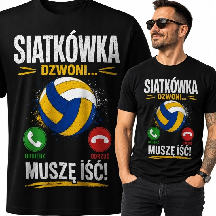 Koszulka męska dla siatkarza „Siatkówka dzwoni... muszę iść!” - sportowy humor