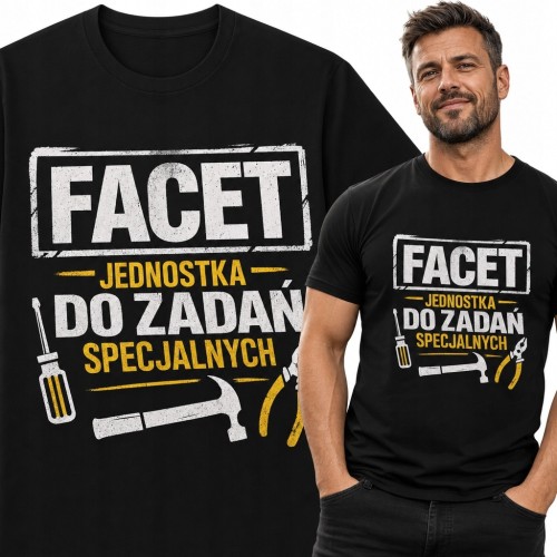 Koszulka męska dla majsterkowicza „Facet - jednostka do zadań specjalnych”