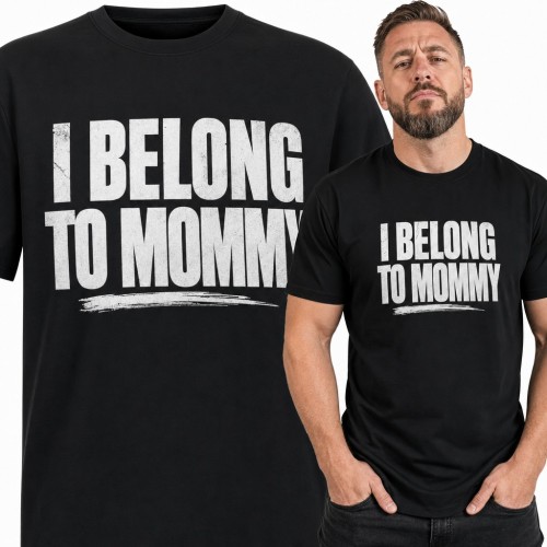Koszulka męska z napisem „I belong to mommy” - żartobliwa dla męża i partnera