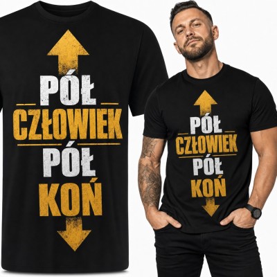 Koszulka męska „Pół człowiek pół koń” - dwuznaczny napis ze strzałkami