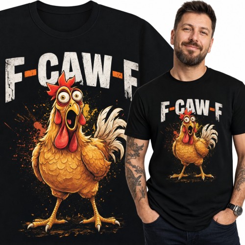 Koszulka męska z przerażonym kogutem i napisem „F-Caw-F”