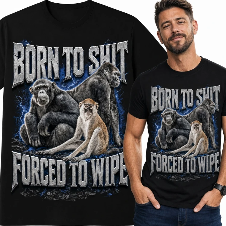 Koszulka męska z małpami „Born to shit forced to wipe” - memiczny bootleg z gorylem