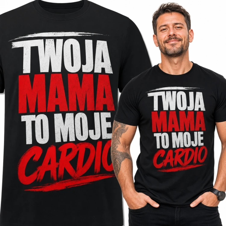 Koszulka męska „Twoja mama to moje cardio” - śmieszny napis na siłownię