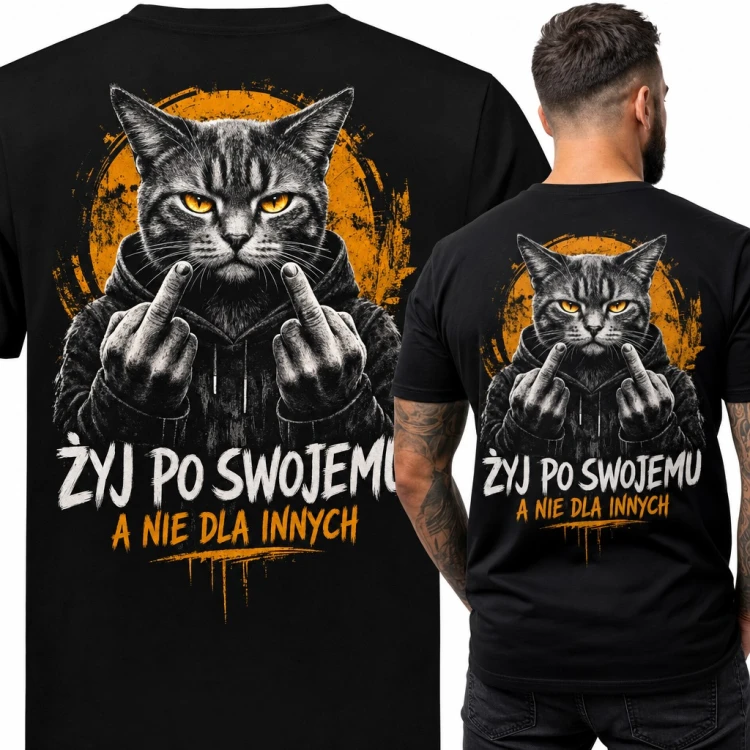 Koszulka męska z kotem w kapturze „Żyj po swojemu a nie dla innych” - duży nadruk na plecach