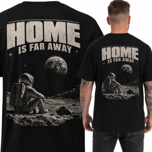 Koszulka męska „Home is far away” - samotny astronauta na Księżycu, duży nadruk na plecach