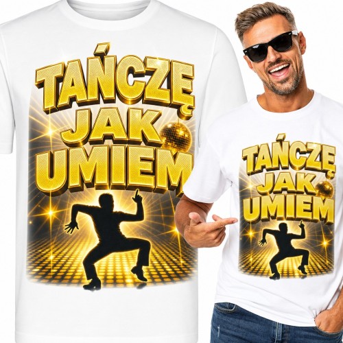 Koszulka męska „Tańczę jak umiem” - tancerz na złotym parkiecie disco