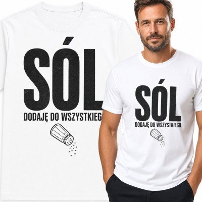 Koszulka męska „Sól dodaję do wszystkiego” - solniczka dla miłośnika gotowania