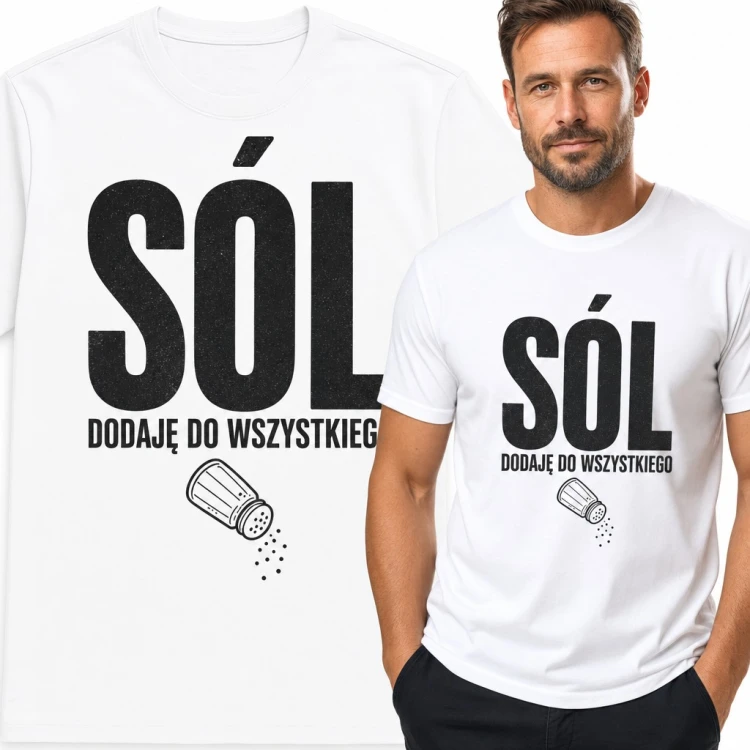 Koszulka męska „Sól dodaję do wszystkiego” - solniczka dla miłośnika gotowania