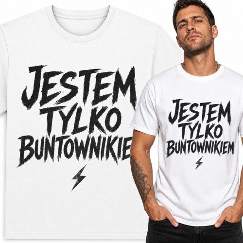 Koszulka męska „Jestem tylko buntownikiem” - grunge'owy napis z błyskawicą
