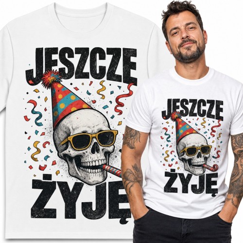 Koszulka męska „Jeszcze żyję” - imprezowa czaszka w czapeczce urodzinowej