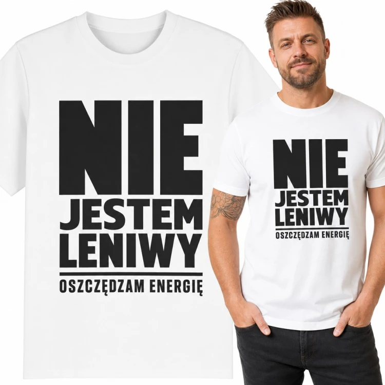 Koszulka męska z napisem „Nie jestem leniwy, oszczędzam energię” - dla leniucha z humorem