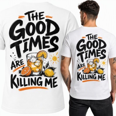 Koszulka męska „The Good Times Are Killing Me” z drinkiem i cytrusami - duży nadruk na plecach