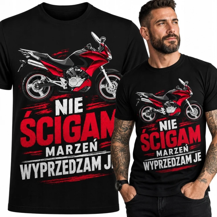 Koszulka męska z motocyklem „Nie ścigam marzeń, wyprzedzam je” - dla motocyklisty