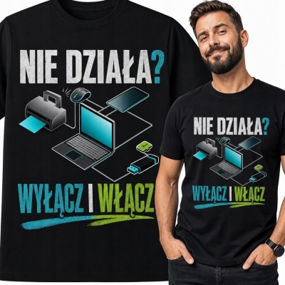 Koszulka męska dla informatyka „Nie działa? Wyłącz | włącz” - motyw laptopa