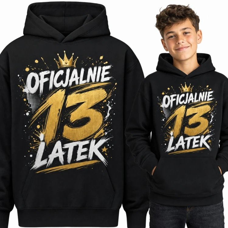 Bluza chłopięca z kapturem „Oficjalnie 13 latek” - na 13 urodziny ze złotą koroną