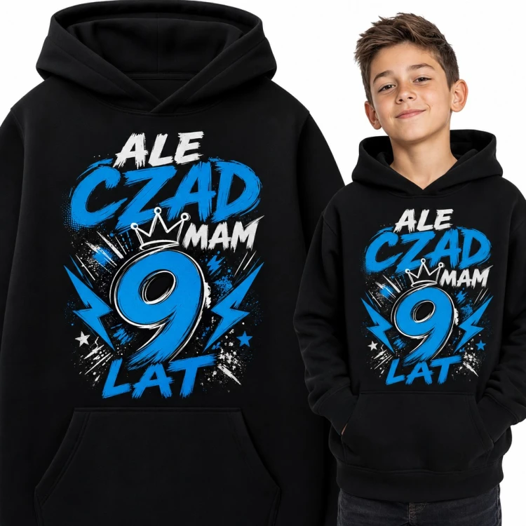 Bluza chłopięca z kapturem „Ale czad mam 9 lat” - na 9 urodziny z koroną i błyskawicami