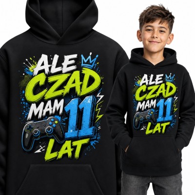 Bluza chłopięca z kapturem „Ale czad mam 11 lat” - pad gamera na 11 urodziny