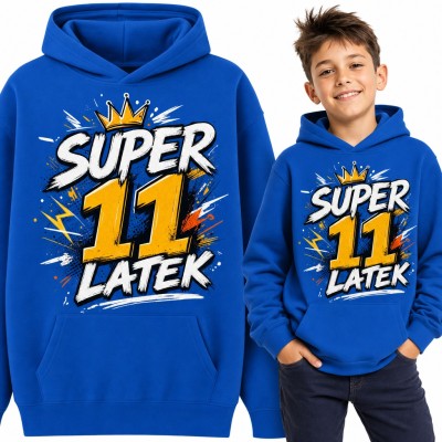Bluza chłopięca z kapturem „Super 11 latek” - na 11 urodziny z koroną