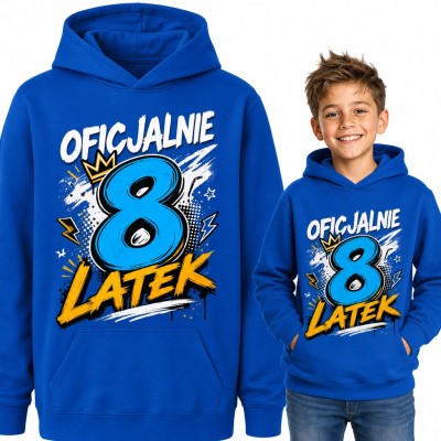 Bluza chłopięca z kapturem - „Oficjalnie 8 latek” na 8 urodziny z koroną