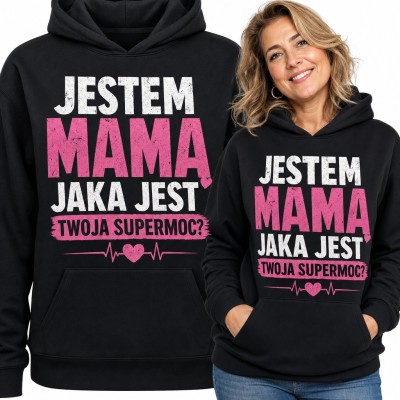 Bluza damska z kapturem - „Jestem mamą, jaka jest Twoja supermoc?” z sercem i linią EKG