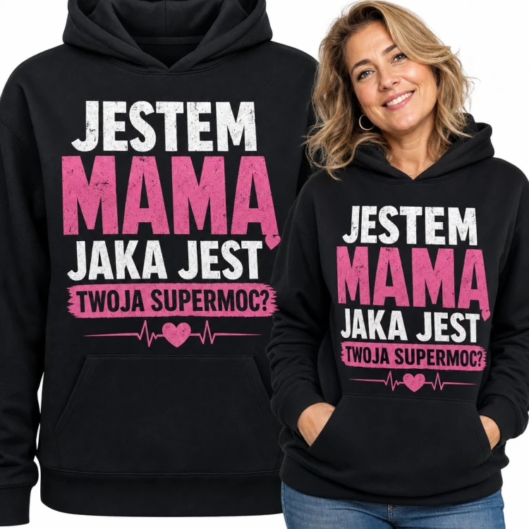 Bluza damska z kapturem - „Jestem mamą, jaka jest Twoja supermoc?” z sercem i linią EKG