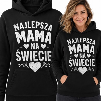 Bluza damska z kapturem „Najlepsza mama na świecie” z sercami