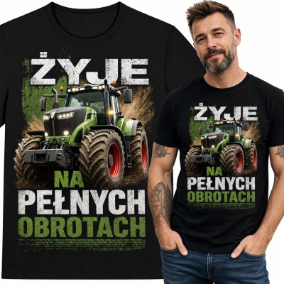 Koszulka męska z ciągnikiem „Żyję na pełnych obrotach” - dla rolnika