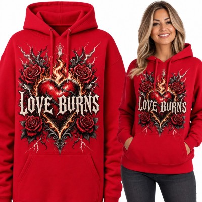 Bluza damska z kapturem - płonące serce z różami i napisem „Love Burns”