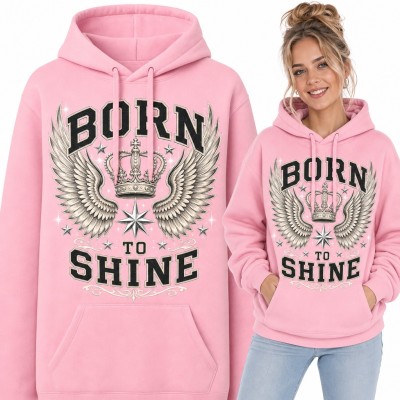 Bluza damska z kapturem „Born to shine” - korona i skrzydła anioła