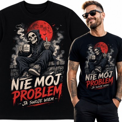 Koszulka męska z kościotrupem i napisem „Nie mój problem - ja swoje wiem”