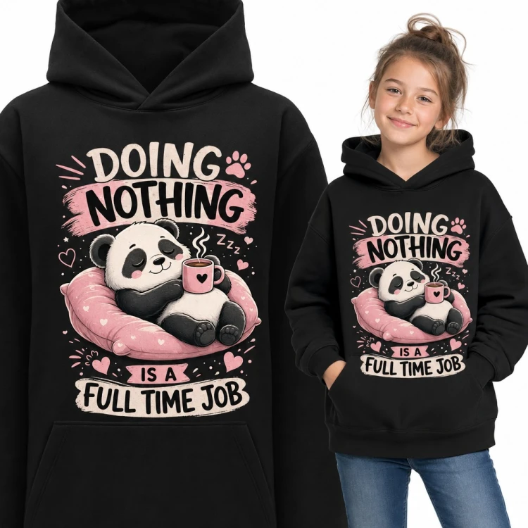 Bluza dziewczęca z kapturem - śpiąca panda z kubkiem „Doing nothing is a full time job”